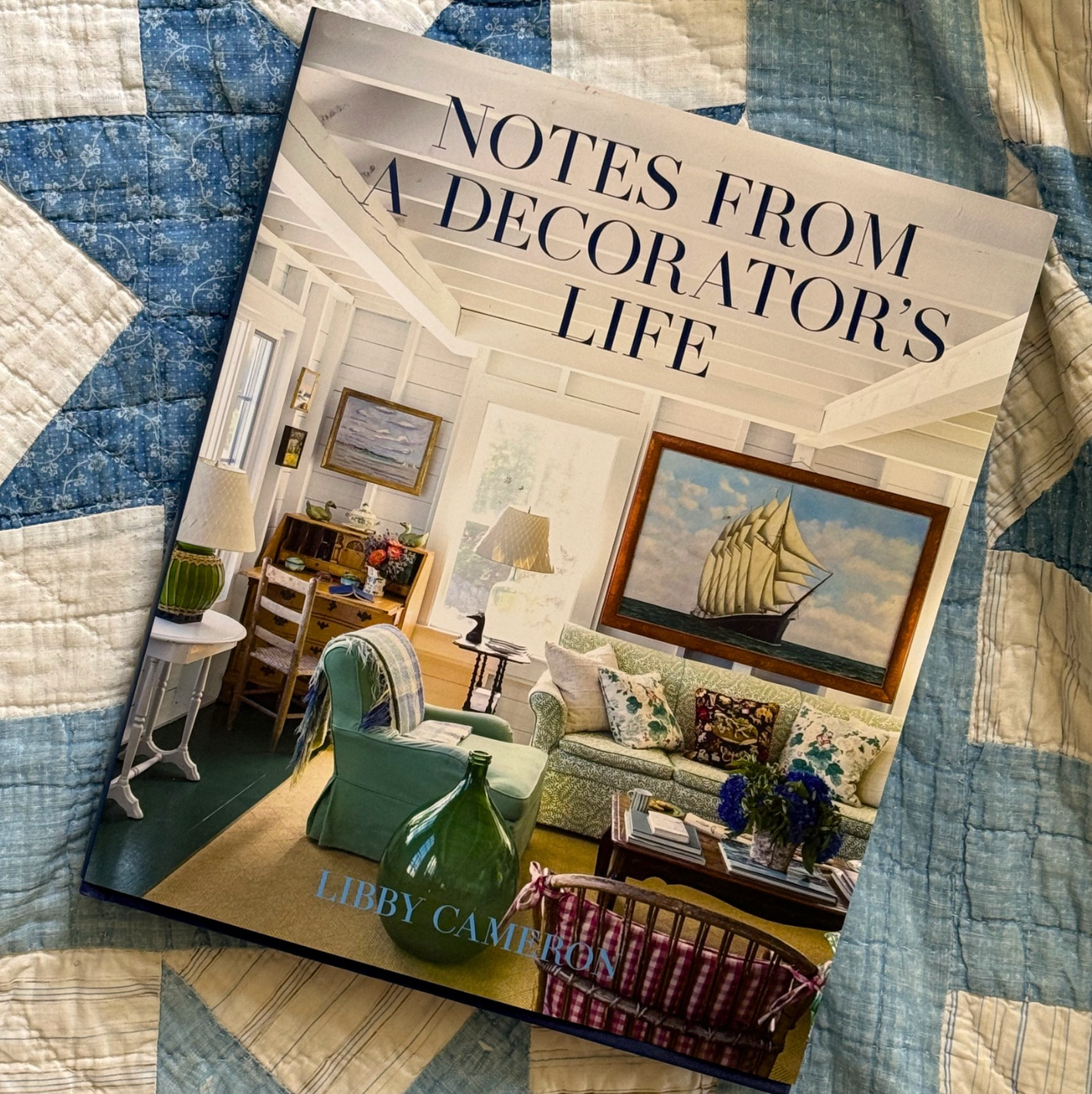 Notes from a Decorator's Life, Libby Cameron- Signed